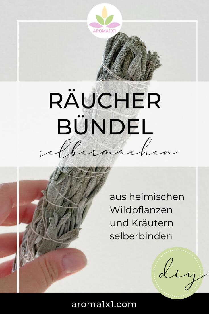 Räucherbündel aus Salbei selber herstellen