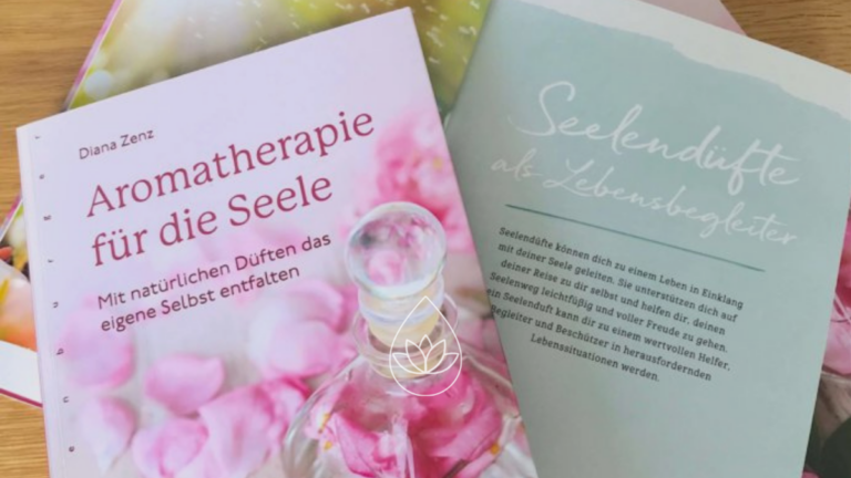 AROMATHERAPIE FÜR DIE SEELE – BUCHTIPP UND REZEPT